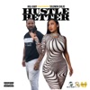 Hustle Better - Single