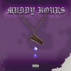 Muddy Hours 2 - EP
