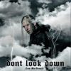Don't Look Down - Single