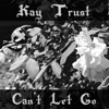 Can't Let Go - Single