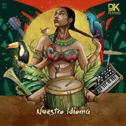 De Kiruza - Nuestro Idioma (feat. Banda Da Silva & TianoBless)