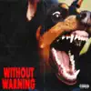 Stream & download Without Warning