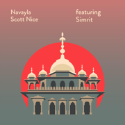 Navayla (feat. Simrit) - Scott Nice
