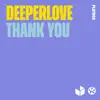 Thank You (Remixes) - Single album lyrics, reviews, download