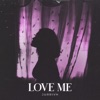 Love Me - Single