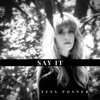 Say It - Single