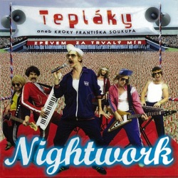 Nightwork - Dyktátor
