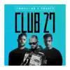 Club 27 - Single album lyrics, reviews, download