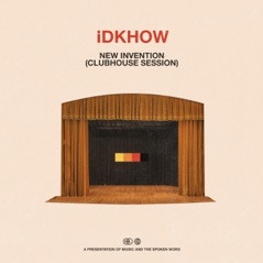 New Invention (Clubhouse Session) - Single