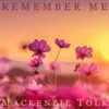 Remember Me (feat. David Tolk) - Single album lyrics, reviews, download