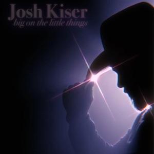 Josh Kiser - Big on the Little Things - Line Dance Music