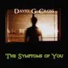 The Symptoms of You - Single album lyrics, reviews, download