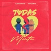 Todas Mienten - Single