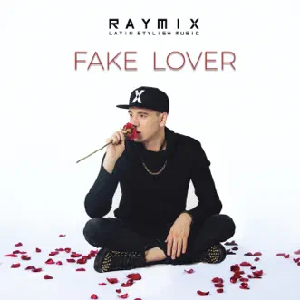 Fake Lover by Raymix song reviws