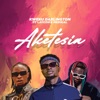 Aketesia (feat. Laycon & Medikal) - Single