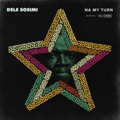Na My Turn - EP - Dele Sosimi