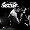 Secreto - Single album lyrics, reviews, download