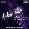 Dubb / Elle - Single album lyrics, reviews, download