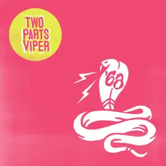 Two Parts Viper by ‘68 album reviews, ratings, credits