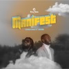 Manifest (feat. Nviiri) - Single