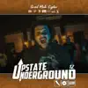Grind Mode Cypher Upstate Underground 12 - Single (feat. Grizzy the Great, Trip B, East Cali & Ayok) - Single album lyrics, reviews, download