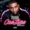 Onetime (feat. Eric Bellinger) - Single album lyrics, reviews, download