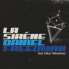 Daniel Freedman - La Sirene (feat. Gilad Hekselman)