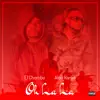 Oh La La (feat. El Chombo) - Single album lyrics, reviews, download