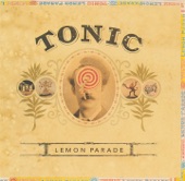 Tonic - Open Up Your Eyes