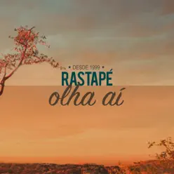 Olha Aí - EP - Rastapé Olha Aí - EP - Rastapé