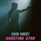 Shooting Star (feat. Sreya) - Lunakid lyrics
