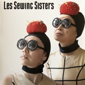 Les Sewing Sisters - She Sews