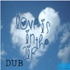 Love Is In the Air - Single