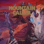 Mountain Caller - Beyond This Black Horizon