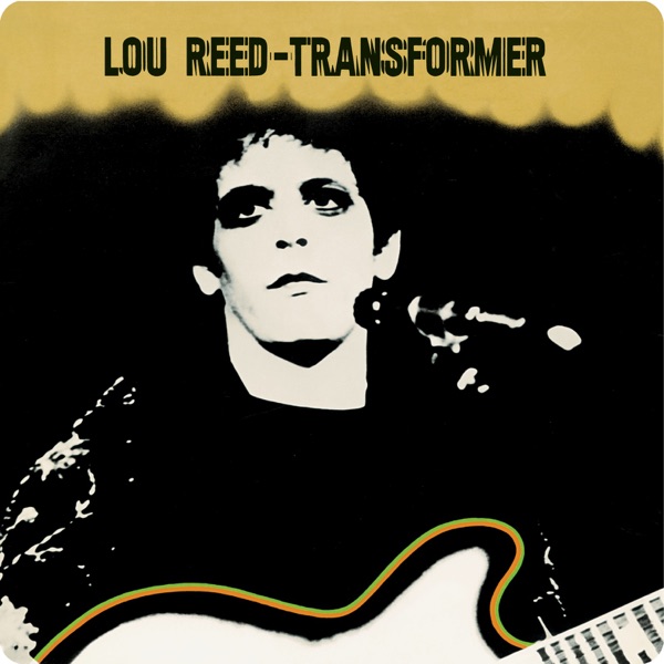 Transformer - Lou Reed