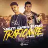 Vem dar pra Traficante (feat. Mc Lima & Mano Dj) song lyrics