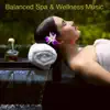 Stream & download Balanced Spa & Wellness Music