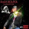 Rixh Reaper album lyrics, reviews, download