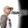 Francisco (The Classics, Vol. 2)