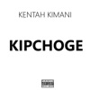 Kentah Kimani - Kipchoge