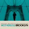 Stream & download Motherless Brooklyn Theme (feat. Willie Jones III, Philip Norris, Isaiah J. Thompson, Ted Nash, & Daniel Pemberton)