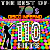 The best of 70's - 110 Hits: Disco Inferno, Y.M.C.A., I Will Survive, Hot Stuff - 群星