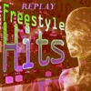 Replay Freestyle Hits, 2017