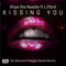 Kissing You (feat. Lifford) - Wipe the Needle lyrics