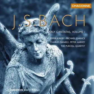 Bach: Early Cantatas, Vol. 1 by Dame Emma Kirkby, Michael Chance, Charles Daniels, Peter Harvey & Purcell Quartet album reviews, ratings, credits