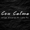 Con calma (feat. Jorge Alcaraz & Lalo Fs) - Armada Callejera lyrics