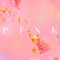 PINK (feat. PARKGOLF) - Erika Nishi lyrics