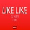 Like Like (feat. Izumed) - Taz Mureb lyrics