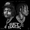 Get Back (feat. 42 Dugg) song lyrics