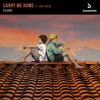 Carry Me Home (feat. Jake Reese) - Single, 2018